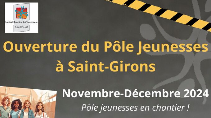 Le Pôle Jeunesses du Saint-Gironnais en chantier !!!(1).jpg